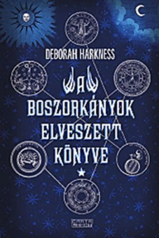 A boszorkányok elveszett könyve - A Mindenszentek-trilógia első kötete Exkluzív ajánlat