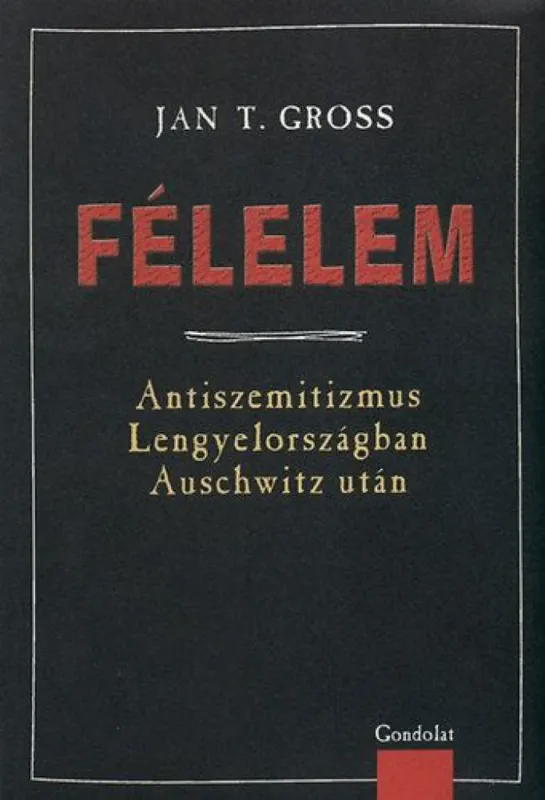 Biztonságos vásárlás Félelem - Antiszemitizmus Lengyelországban Auschwitz után