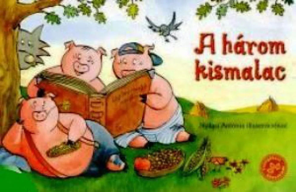 Bestseller A három kismalac - Legkedvesebb meséim
