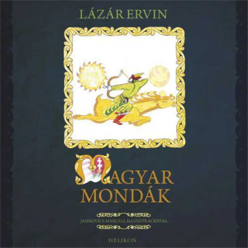 Árcsökkenés Magyar mondák