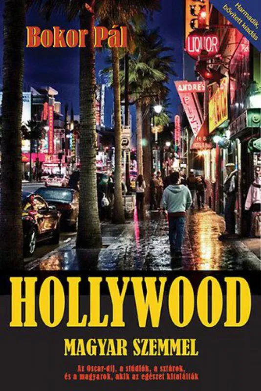 Kihagyhatatlan ajánlat Hollywood magyar szemmel