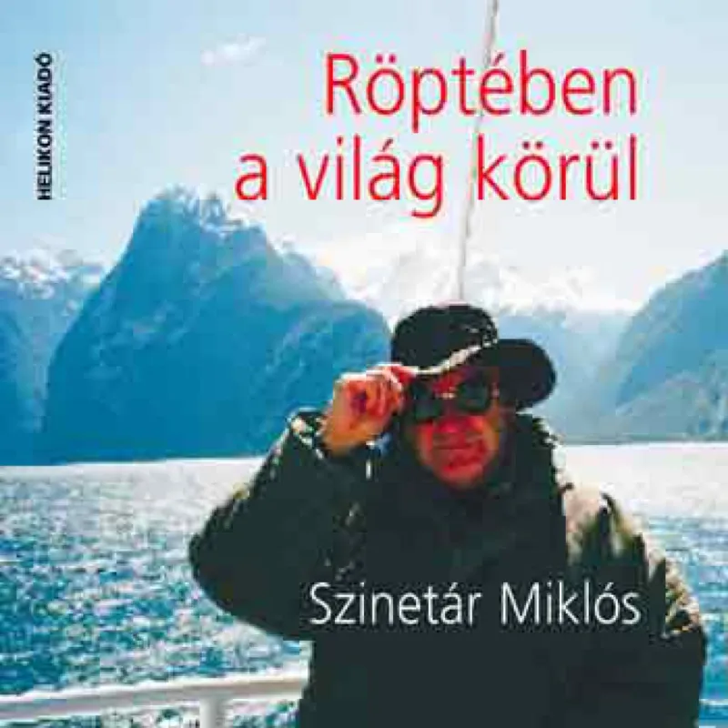 Népszerű Röptében a világ körül
