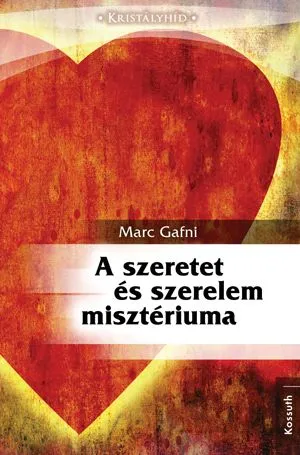 A szeretet és szerelem misztériuma Szezonális akció