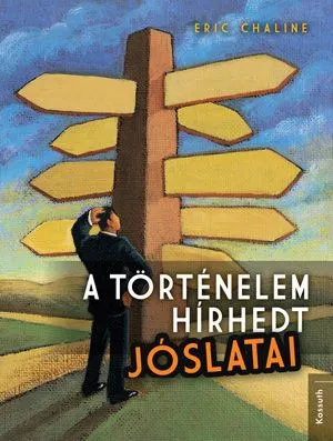 Exkluzív ajánlat A történelem hírhedt jóslatai
