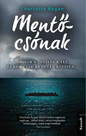 Árengedmény Mentőcsónak - Amikor a túlélés a tét. és nem csak az óceán közepén...