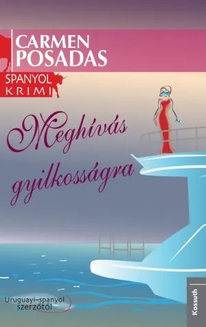 Alacsony ár Meghívás gyilkosságra - Spanyol krimi
