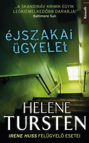 Éjszakai ügyelet - Irene Huss felügyelő esetei Akció