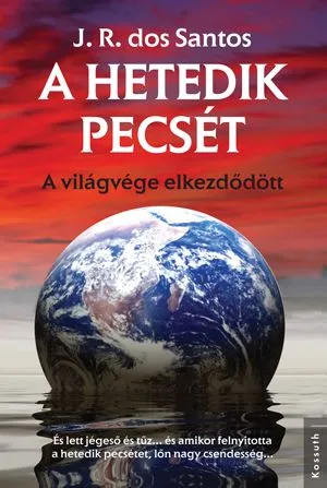 Biztonságos fizetés A hetedik pecsét - A világvége elkezdődött