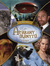 Az arany iránytű világa filmkönyv - Filmkönyv Utolsó esély