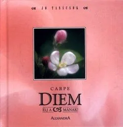 Carpe Diem Azonnal elérhető