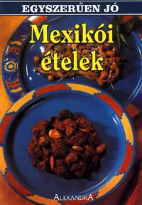 Mexikói ételek Rendeld meg most
