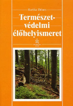 Vedd meg online Természetvédelmi élőhelyismeret