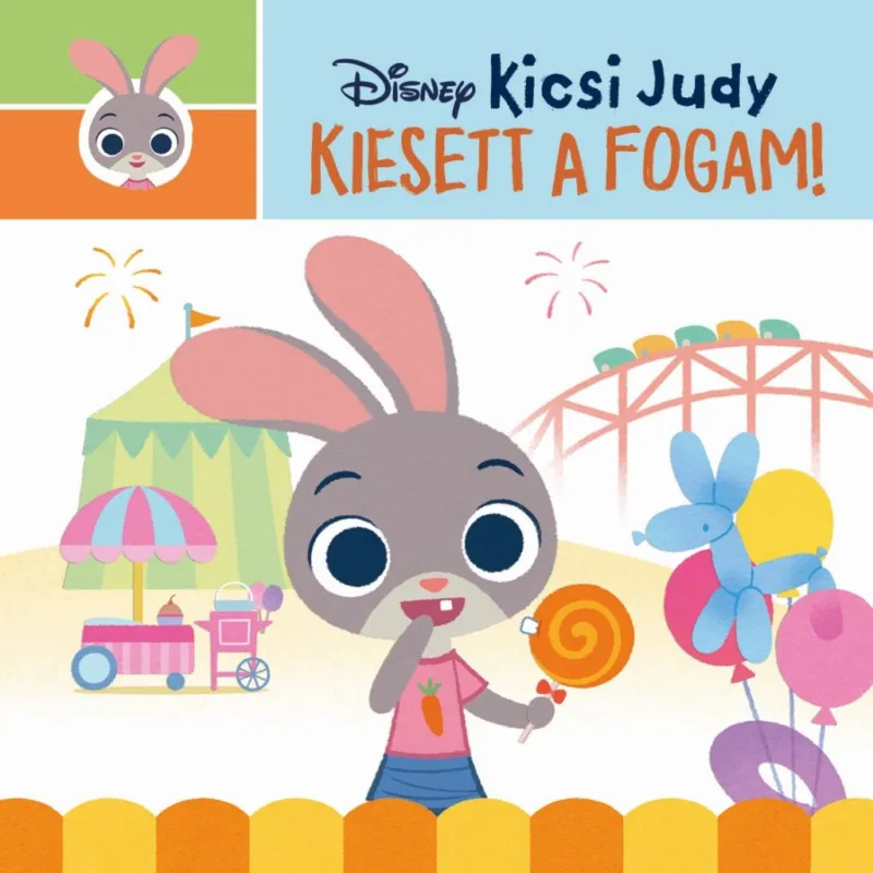 Csak ma Disney - Kicsi Judy - Kiesett a fogam