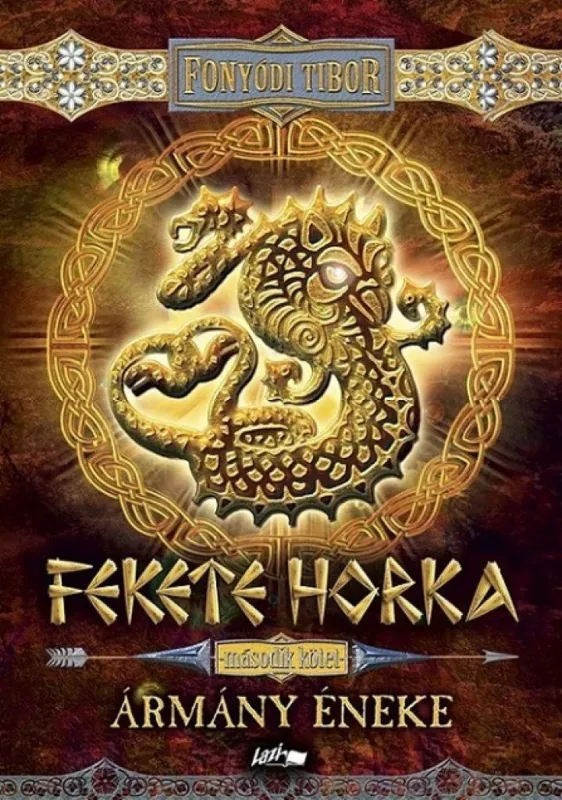 Nézd meg most Fekete Horka II. - Ármány éneke