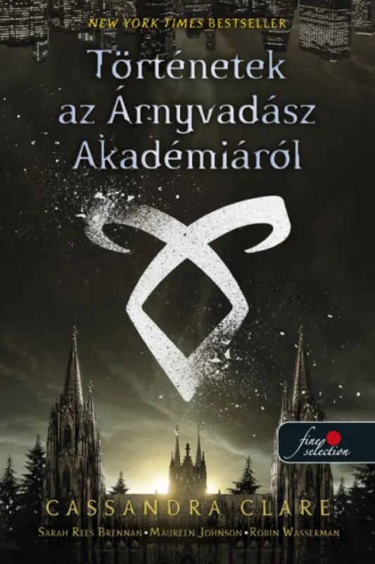 Csak ma Tales from Shadowhunter Academy - Árnyvadász Akadémia egyben