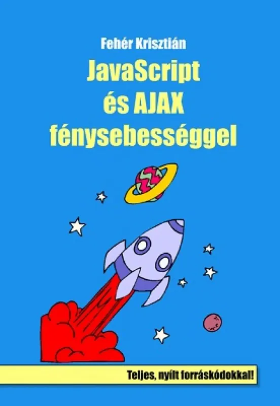 JavaScript és Ajax fénysebességgel Akció