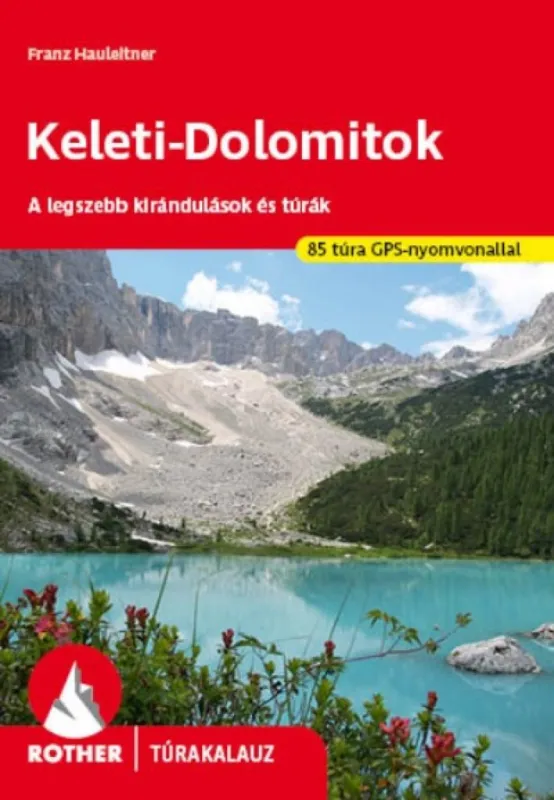 Outlet Keleti Dolomitok Rother Túrakalauz
