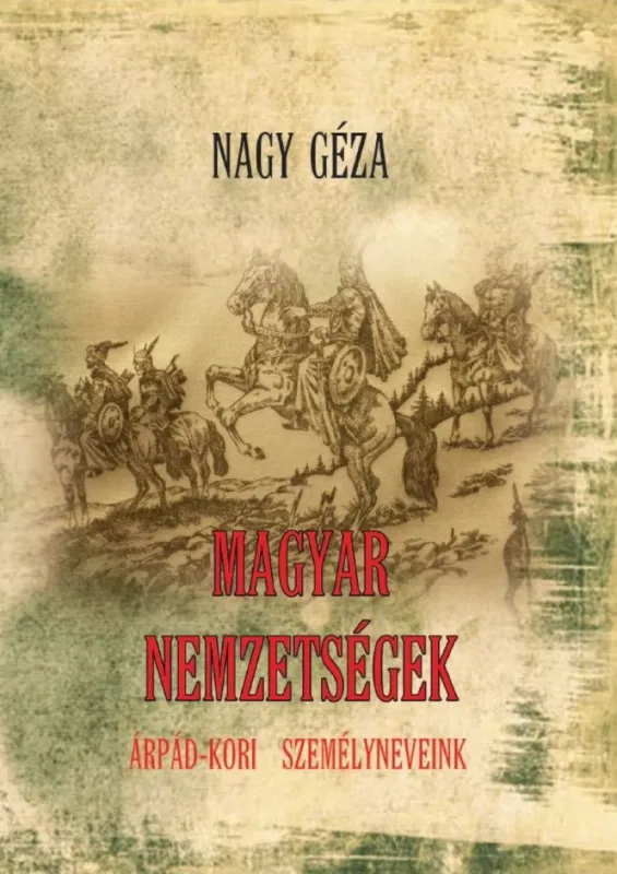 Magyar nemzetségek Árpád-kori személyneveink Árcsökkenés