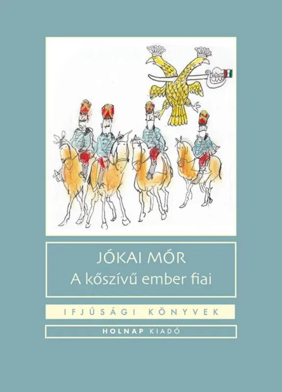 A kőszívű ember fiai Alacsony ár