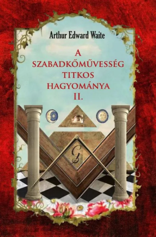 A szabadkőművesség titkos hagyománya II. Árengedmény