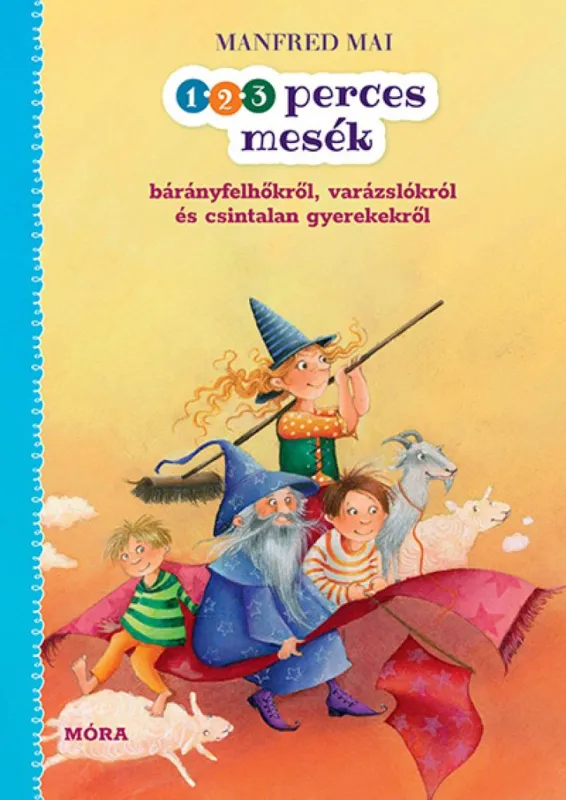 1,2,3 perces mesék - bárányfelhőkről, varázslókról és csintalan gyerekekről Azonnali szállítás
