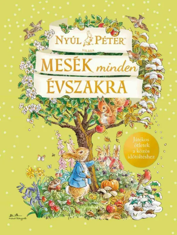 Nyúl Péter világa - Mesék minden évszakra Népszerű