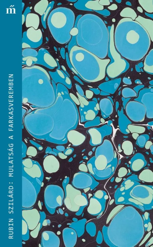 Bestseller Mulatság a farkasveremben
