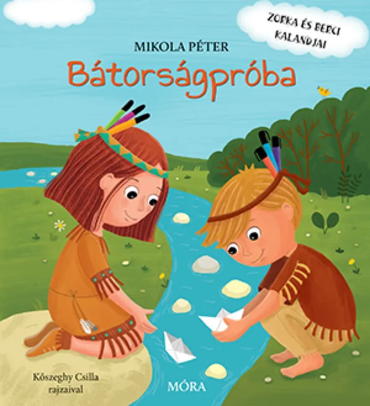 Különleges ajánlat Bátorságpróba - Zorka és Berci kalandjai
