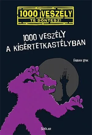 1000 VESZÉLY A KÍSÉRTETKASTÉLYBAN Szezonális akció