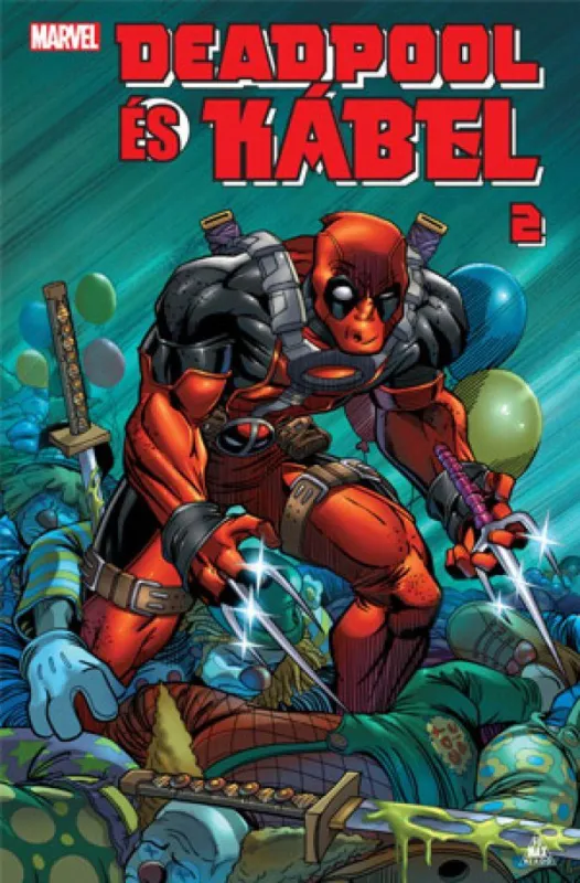 Exkluzív ajánlat Deadpool és Kábel 2.