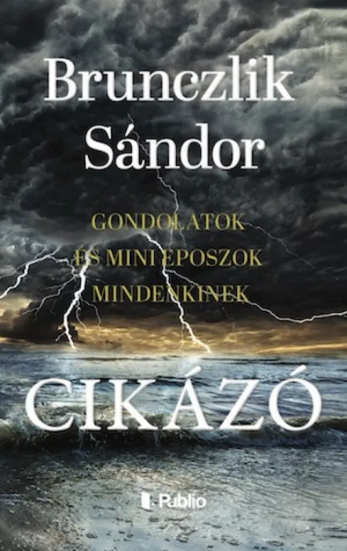 Cikázó Exkluzív ajánlat