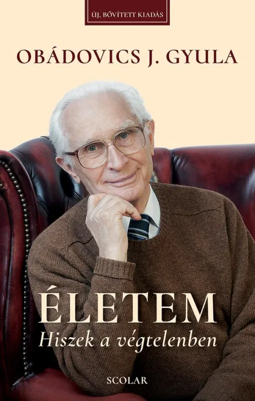Életem – Hiszek a végtelenben (új, bővített kiadás) Kedvezmény