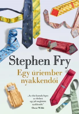 Vedd meg most Egy úriember nyakkendői