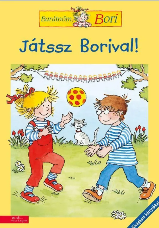 Legjobb ár JÁTSSZ BORIVAL! - JÁTÉKOK KINT ÉS BENT (BARÁTNŐM, BORI)