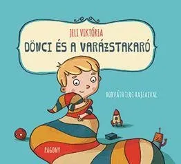DÖNCI ÉS A VARÁZSTAKARÓ Akció