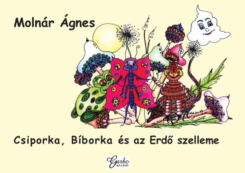 CSIPORKA, BÍBORKA ÉS AZ ERDŐ SZELLEME Végkiárusítás