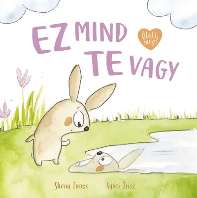 Legnépszerűbb Ez mind te vagy