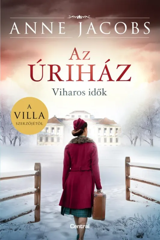 Nézd meg most Az úriház - Viharos idők - Az úriház 2.