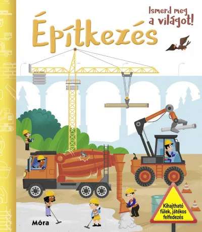 Építkezés - Ismerd meg a világot! Csak ma