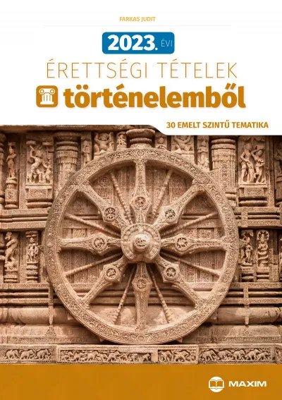 2023. évi érettségi tételek történelemből (30 emelt szintű tematika) Expressz kézbesítés