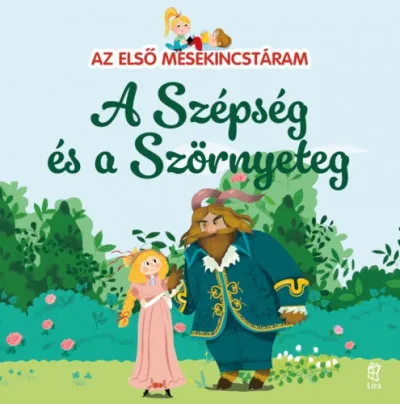 A szépség és a szörnyeteg - Az első mesekincstáram 17. Kedvezményes ár