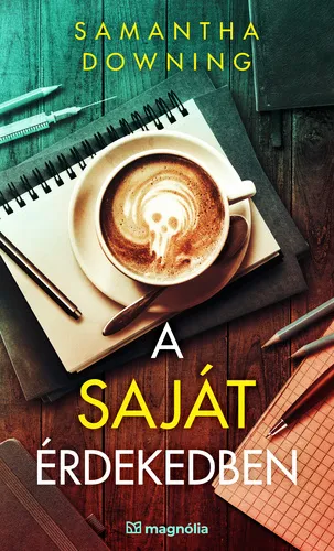 A saját érdekedben Bestseller