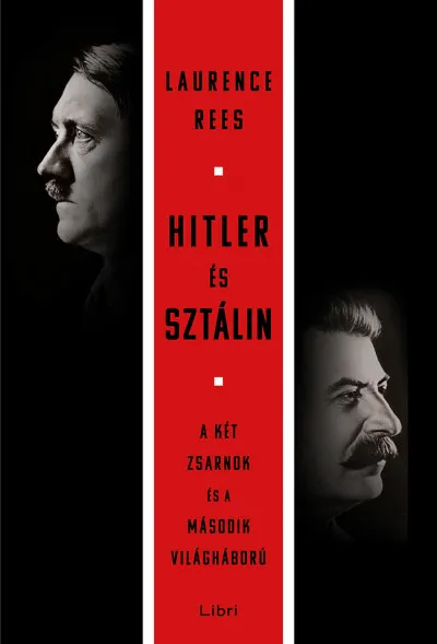 Ajánlat Hitler és Sztálin - A két zsarnok és a második világháború