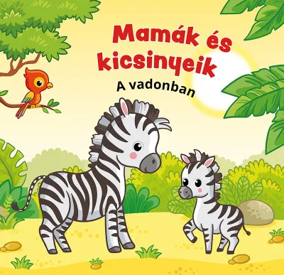 Biztonságos fizetés Mamák és kicsinyeik - A vadonban