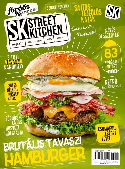 Street Kitchen Magazin 2023/1 - Tavasz Exkluzív ajánlat
