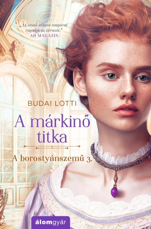Exkluzív ajánlat A márkinő titka / A borostyánszemű 3. (bővített újrakiadás)