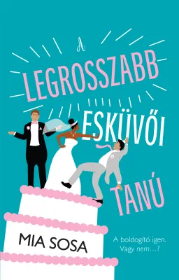 Prémium A legrosszabb esküvői tanú