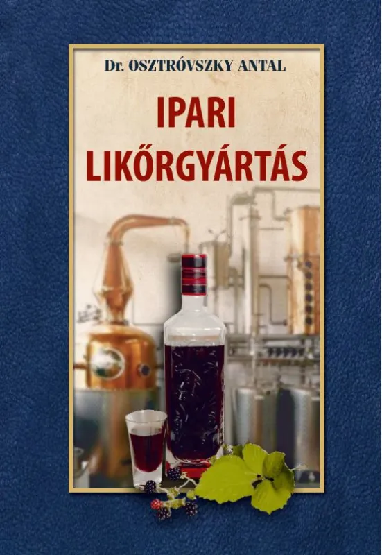Szuper akció Ipari likőrgyártás
