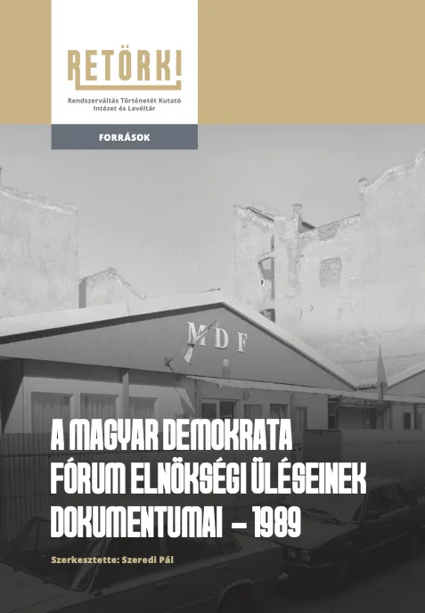 A magyar demokrata fórum elnökségi ülésének dokumentumai - 1989 Vedd meg most