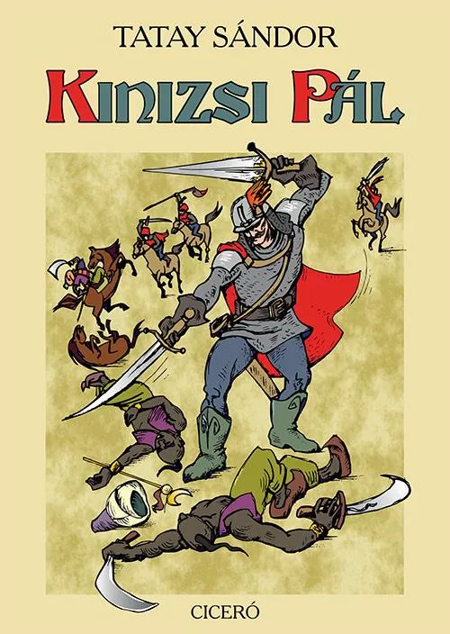 Kedvezményes ár Kinizsi Pál